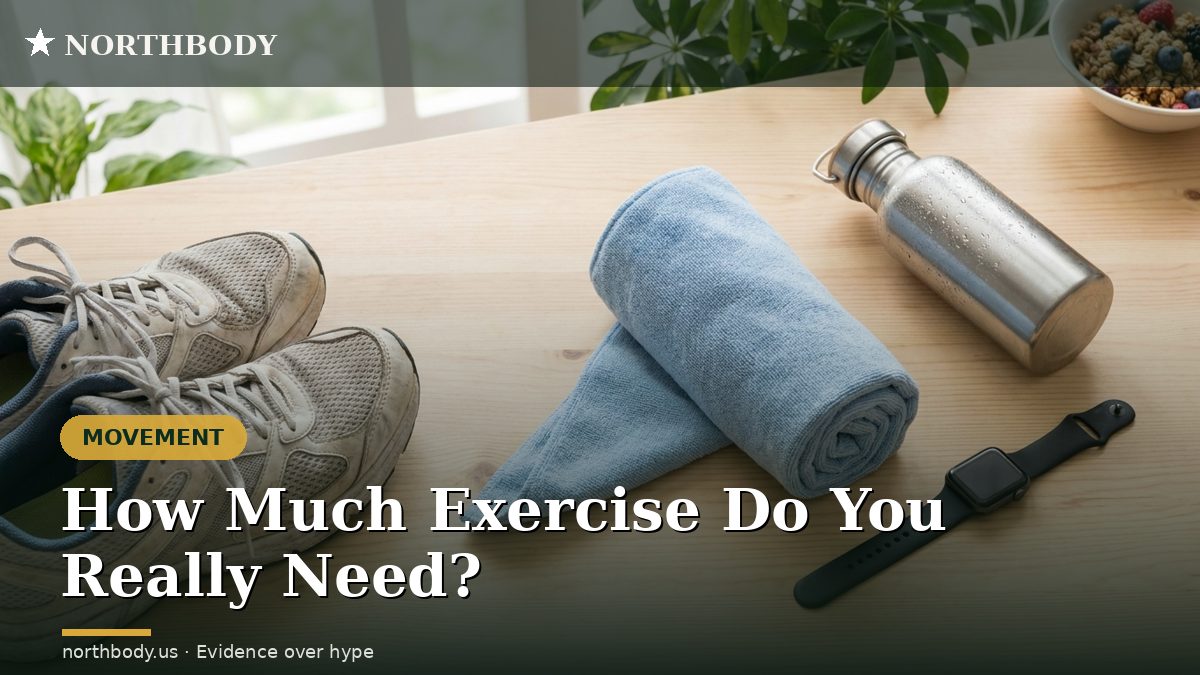 How much exercise do you need
