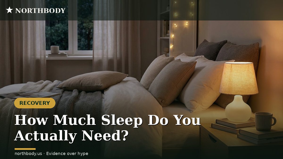 How much sleep do you need