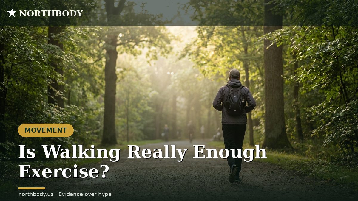 Is walking enough